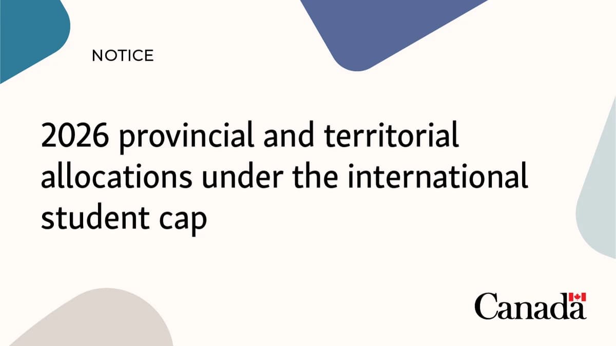 IRCC notice graphic: 2026 provincial and territorial allocations under the international student cap
